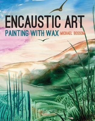 Encaustic Art - Michael Bossom