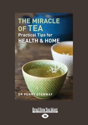 The Miracle of Tea
