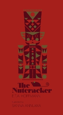 The Nutcracker - E.T.A. Hoffmann