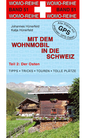 Mit dem Wohnmobil in die Schweiz