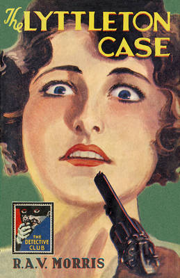 The Lyttleton Case - R. A. V. Morris