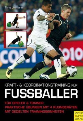Kraft- und Koordinationstraining für Fußballer