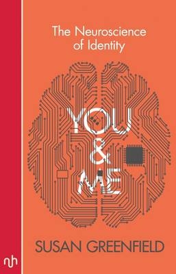 You and Me - Susan Greenfield