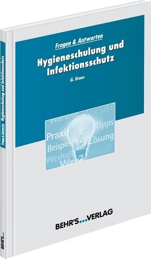 Hygieneschulung und Infektionsschutz