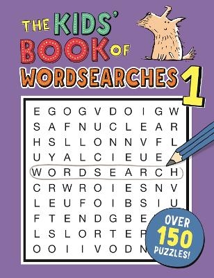 The Kids' Book of Wordsearches 1 - Dr Gareth Moore