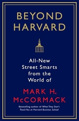 Beyond Harvard - Mark H. McCormack
