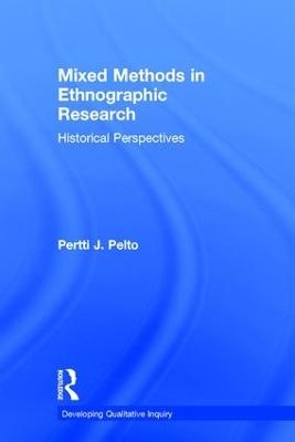 Mixed Methods in Ethnographic Research - Pertti J. Pelto
