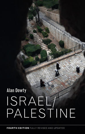 Israel / Palestine - Alan Dowty