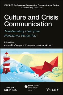 Culture and Crisis Communication – Transboundary Cases from Nonwestern Perspectives - AM GEORGE