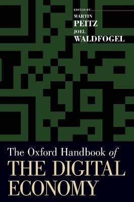 The Oxford Handbook of the Digital Economy