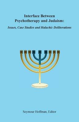 Interface Between Psychotherapy and Judaism