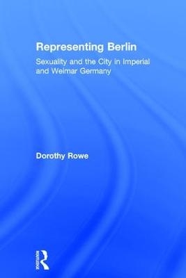 Representing Berlin - Dorothy Rowe