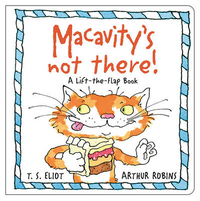 Macavity's Not There! - T. S. Eliot
