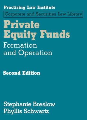 Private Equity Funds - Stephanie Breslow, Phyllis Schwartz