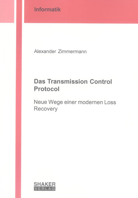 Das Transmission Control Protocol - Alexander Zimmermann