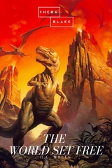 The World Set Free - H. G. Wells