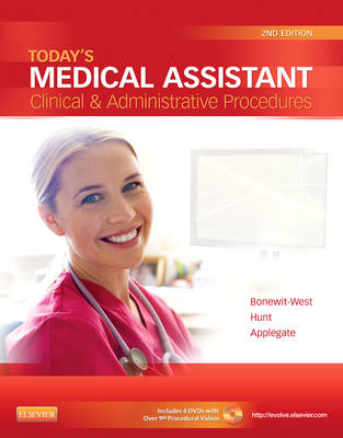 Today's Medical Assistant - Kathy Bonewit-West, Sue A. Hunt, Edith Applegate