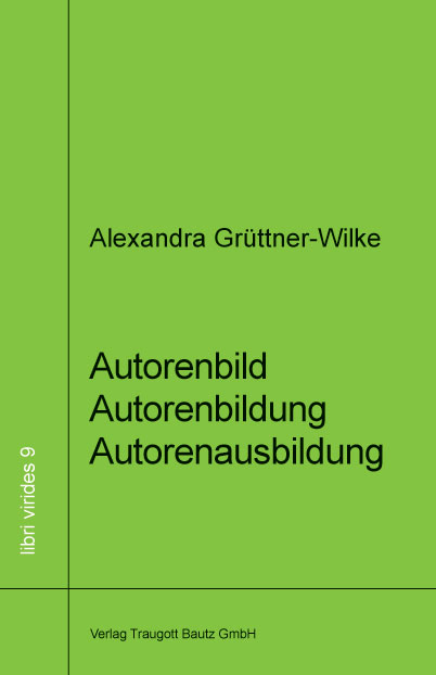 Autorenbild - Autorenbildung - Autorenausbildung - Alexander Gr&uuml;ttner-Wilke