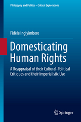 Domesticating Human Rights - Fid&egrave;le Ingiyimbere