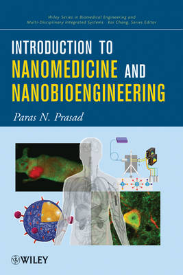 Introduction to Nanomedicine and Nanobioengineering