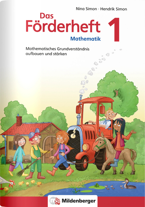 Das F&ouml;rderheft Mathematik 1 - Hendrik Simon, Nina Simon