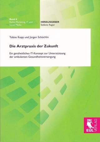 Die Arztpraxis der Zukunft