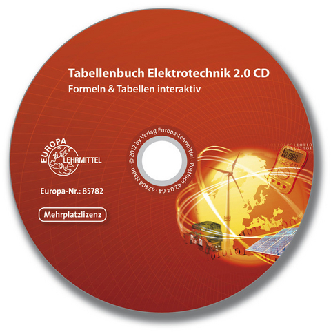 Tabellenbuch Elektrotechnik 2.0 CD Mehrplatzlizenz - Heinz O. H&auml;berle, Gregor H&auml;berle, Hans Walter J&ouml;ckel, Rudolf Krall, Bernd Schiemann, Siegfried Schmitt, Klaus Tkotz