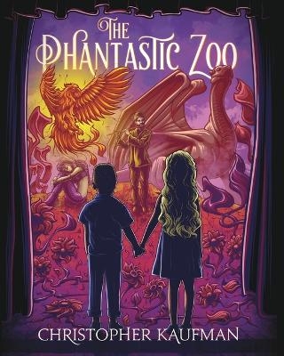 The Phantastic Zoo - Christopher Kaufman
