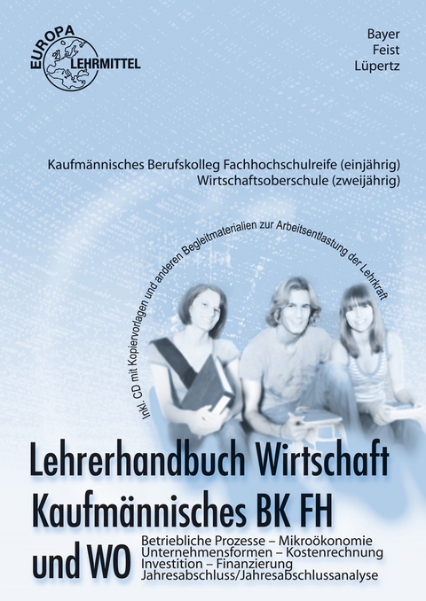 Lehrerhandbuch zu 76274 - Ulrich Bayer, Theo Feist, Viktor L&uuml;pertz