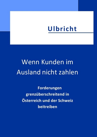 Wenn Kunden im Ausland nicht zahlen
