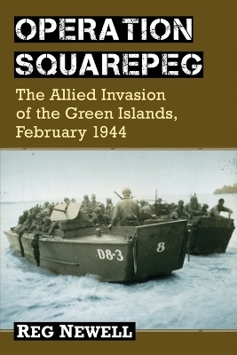 Operation Squarepeg - Reg Newell