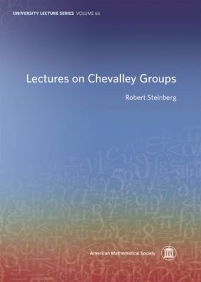 Lectures on Chevalley Groups - Robert Steinberg