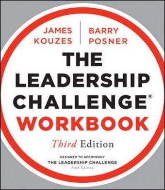 The Leadership Challenge Workbook - James M. Kouzes