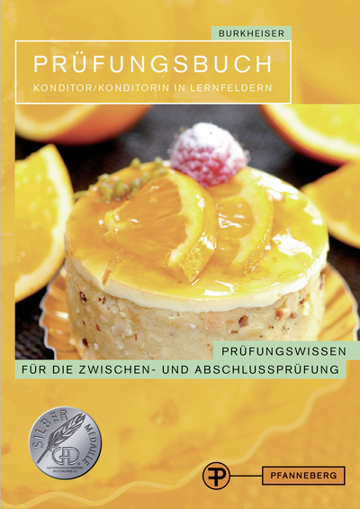 Prüfungsbuch Konditor/Konditorin in Lernfeldern - Peter Burkheiser