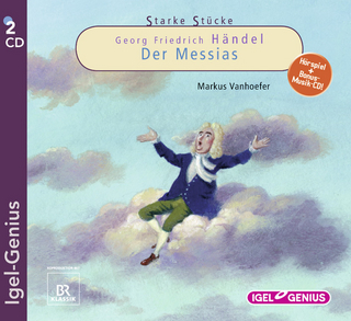 Starke Stücke. Georg Friedrich Händel: Der Messias