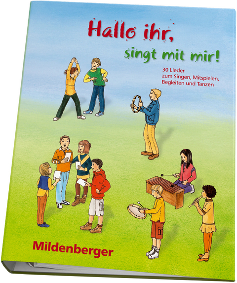 Hallo ihr, singt mit mir! / Hallo ihr, singt mit mir! – Kopiervorlagen - Roland Leibold