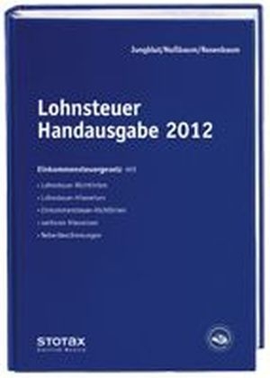 Lohnsteuer Handausgabe 2012