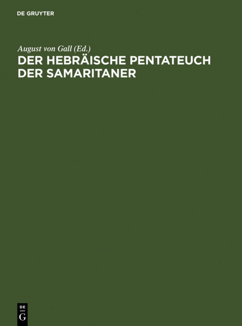 Der hebr&auml;ische Pentateuch der Samaritaner - 