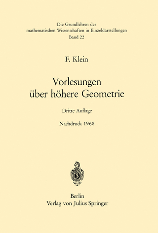 Vorlesungen über Höhere Geometrie
