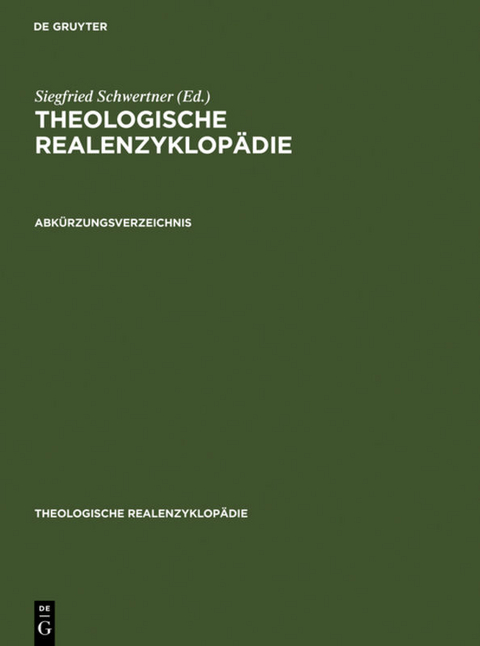 Theologische Realenzyklop&auml;die / Abk&uuml;rzungsverzeichnis - 