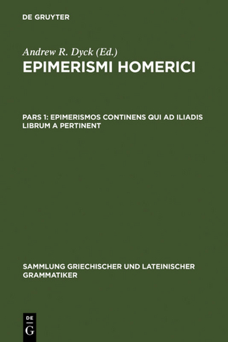 Epimerismi Homerici / Epimerismos continens qui ad Iliadis librum A pertinent