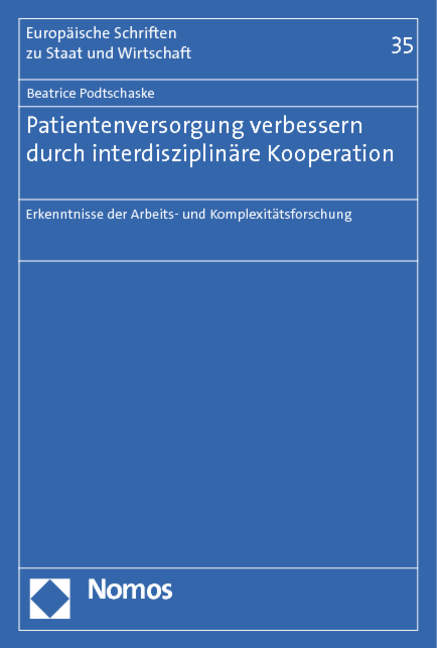 Patientenversorgung verbessern durch interdisziplin&auml;re Kooperation - Beatrice Valeska Podtschaske