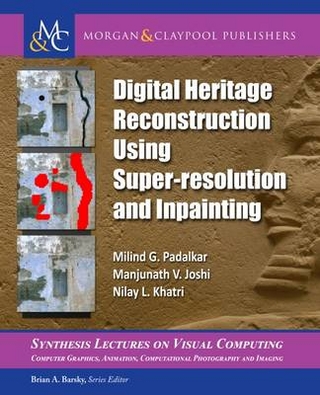 Digital Heritage Reconstruction Using Super-resolution and Inpainting