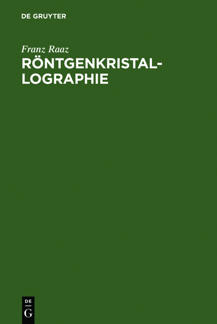 R&ouml;ntgenkristallographie - Franz Raaz