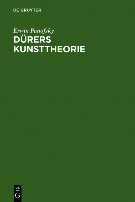 D&uuml;rers Kunsttheorie - Erwin Panofsky