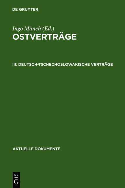Ostvertr&auml;ge / Deutsch-tschechoslowakische Vertr&auml;ge - Ingo M&uuml;nch