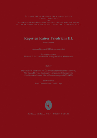Die Urkunden und Briefe des Österreichischen Staatsarchives in Wien (1470-1475)