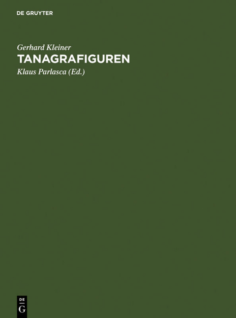 Tanagrafiguren - Gerhard Kleiner