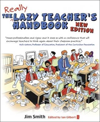 The Lazy Teacher's Handbook - Jim Smith