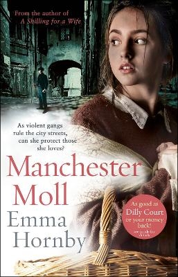 Manchester Moll - Emma Hornby